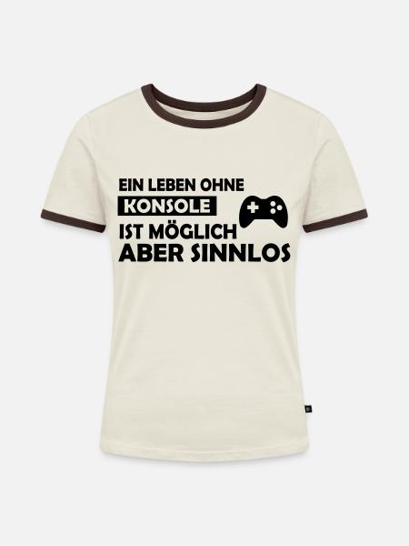 ein leben ohne konsole - Frauen Kontrast-T-Shirt - Off-White/Dunkelbraun
