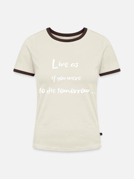 Positive Zitate - Frauen Kontrast-T-Shirt - Off-White/Dunkelbraun
