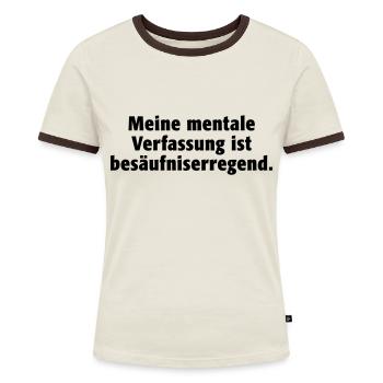 mentale Verfassung Stimmung Gemütszustand Alkohol - Frauen Kontrast-T-Shirt - Off-White/Dunkelbraun - Vorne - AI Model Female 172 dark (172cm)