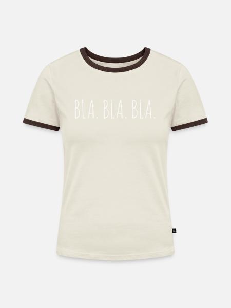 Bla. Bla. Bla. - Frauen Kontrast-T-Shirt - Off-White/Dunkelbraun