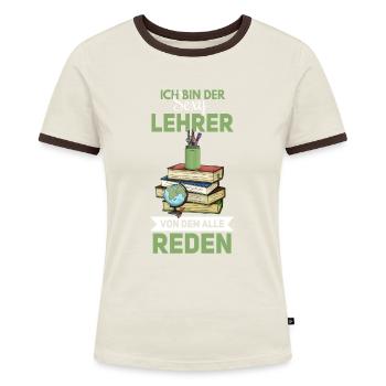 Witziges Lehrer Spruch Motiv - Frauen Kontrast-T-Shirt - Off-White/Dunkelbraun - Vorne - AI Model Female 172 dark (172cm)