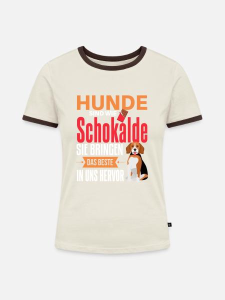 Cooler Hunde Haustier Spruch - Frauen Kontrast-T-Shirt - Off-White/Dunkelbraun