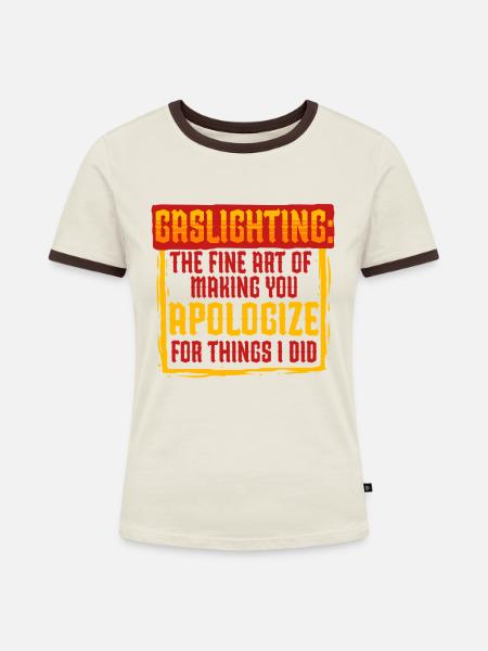 Gaslighter Gaslighting - Frauen Kontrast-T-Shirt - Off-White/Dunkelbraun