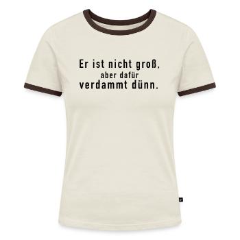 Lustiger Spruch - kleiner Schwanz - Frauen Kontrast-T-Shirt - Off-White/Dunkelbraun - Vorne - AI Model Female 172 dark (172cm)