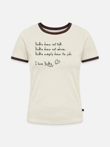Ich liebe Vodka - Frauen Kontrast-T-Shirt - Off-White/Dunkelbraun