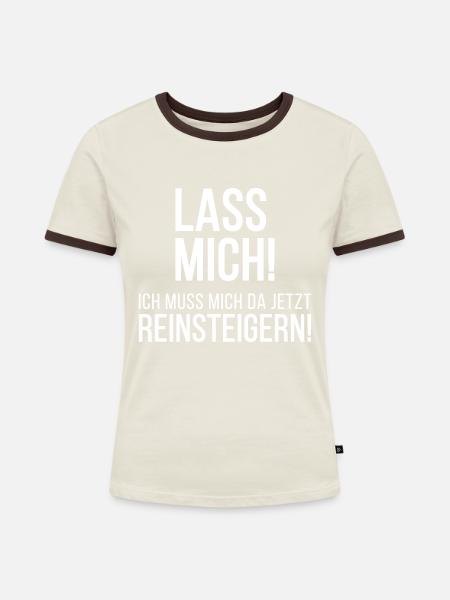 Lass Mich! - Frauen Kontrast-T-Shirt - Off-White/Dunkelbraun