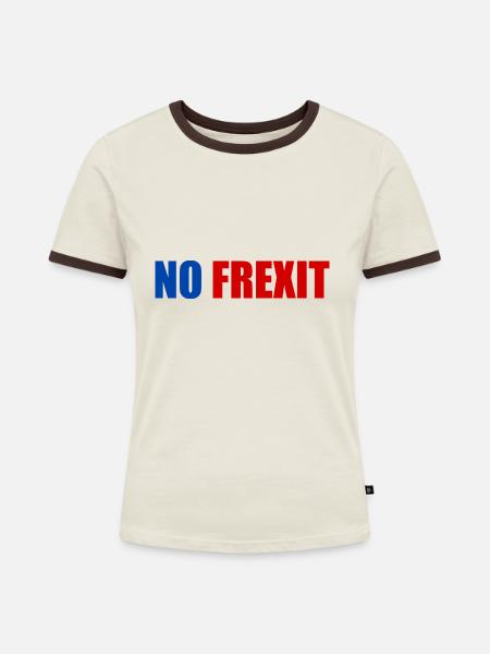 Kein Frexit - Frauen Kontrast-T-Shirt - Off-White/Dunkelbraun