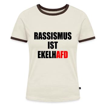 rassismus ist ekelhafd - Frauen Kontrast-T-Shirt - Off-White/Dunkelbraun - Vorne - AI Model Female 172 dark (172cm)