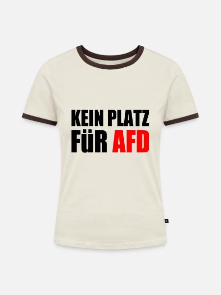 kein platz für afd - Frauen Kontrast-T-Shirt - Off-White/Dunkelbraun