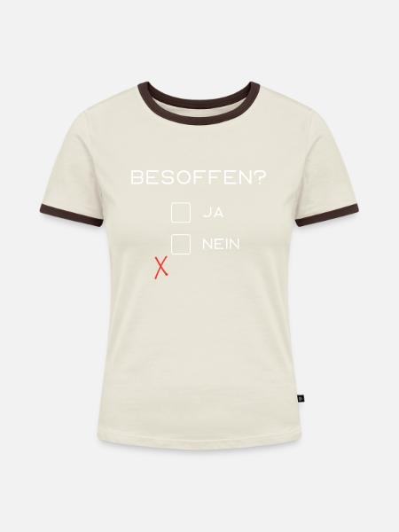 Besoffen? - Frauen Kontrast-T-Shirt - Off-White/Dunkelbraun