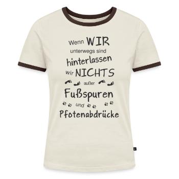 Statement Hundebesitzer - Wenn wir unterwegs sind - Frauen Kontrast-T-Shirt - Off-White/Dunkelbraun - Vorne - AI Model Female 172 dark (172cm)