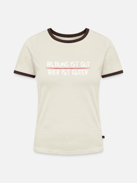 Bier ist guter - Frauen Kontrast-T-Shirt - Off-White/Dunkelbraun