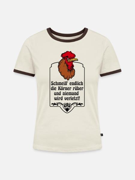 Niemand wird verletzt - grimmiger Hahn - Frauen Kontrast-T-Shirt - Off-White/Dunkelbraun