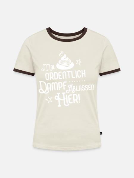 shit dampf ablassen - Frauen Kontrast-T-Shirt - Off-White/Dunkelbraun