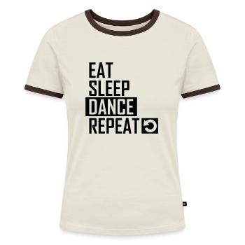 Eat sleep Dance Repeat Tanzen - Frauen Kontrast-T-Shirt - Off-White/Dunkelbraun - Vorne - AI Model Female 172 dark (172cm)