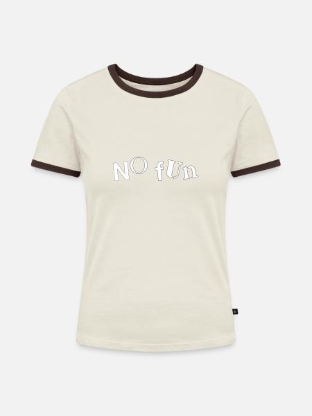 Kein Spaß - Frauen Kontrast-T-Shirt - Off-White/Dunkelbraun