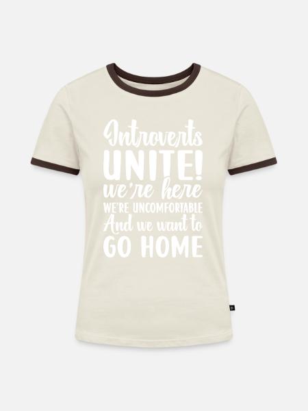 Introvertiert Schüchtern Antisozial - Frauen Kontrast-T-Shirt - Off-White/Dunkelbraun