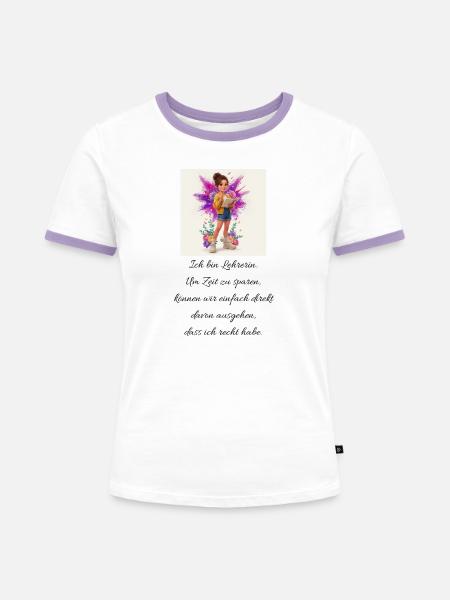 Lehrerin Merch-Direkt davon ausgehen - Frauen Kontrast-T-Shirt - Weiß/Lavendel