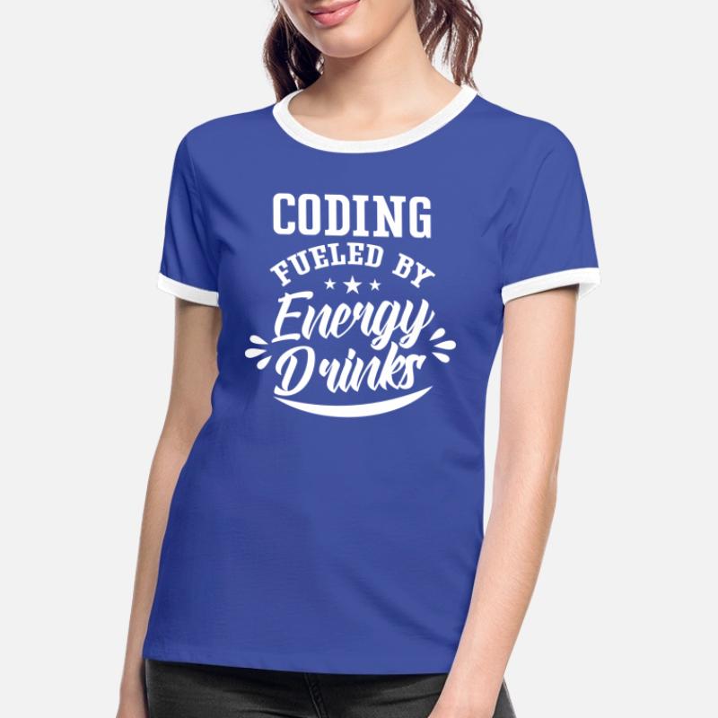 Programmation avec Energydrinks Code Coding Coder T-shirt contrasté Femme