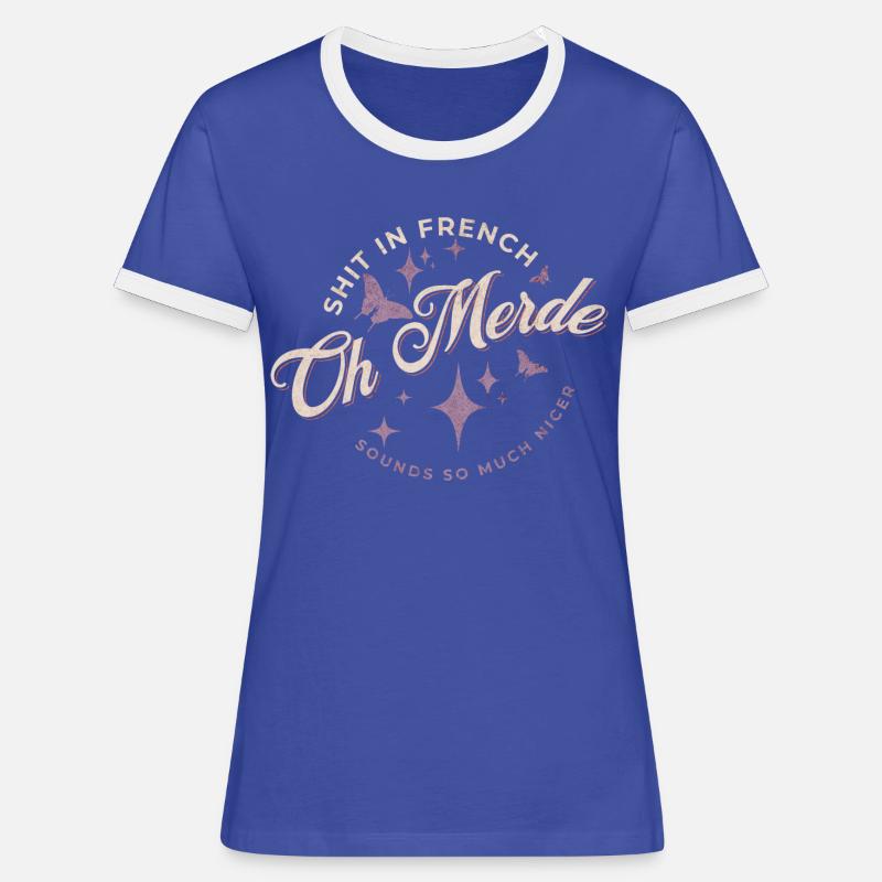 Oh Merde - Women's Ringer T-Shirt - blue/white
