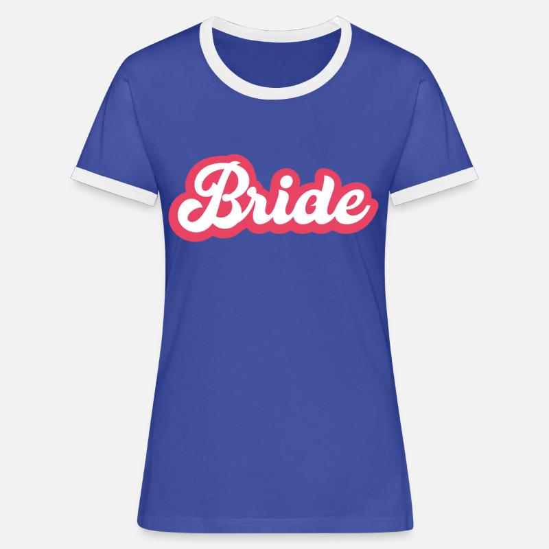 Bride - Women's Ringer T-Shirt - blue/white