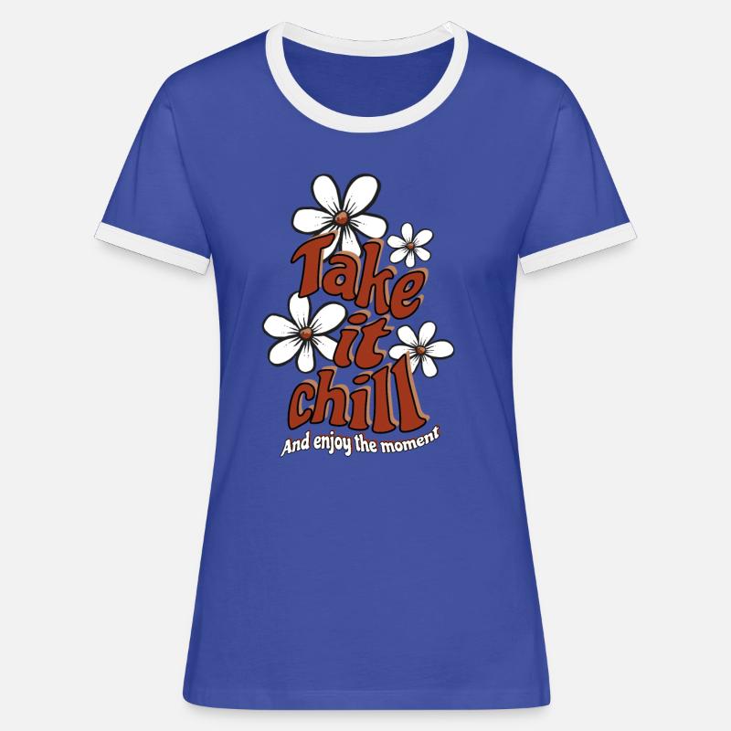Take it Chill - Ottimismo - Dire - Maglietta Contrast da donna - blu/bianco