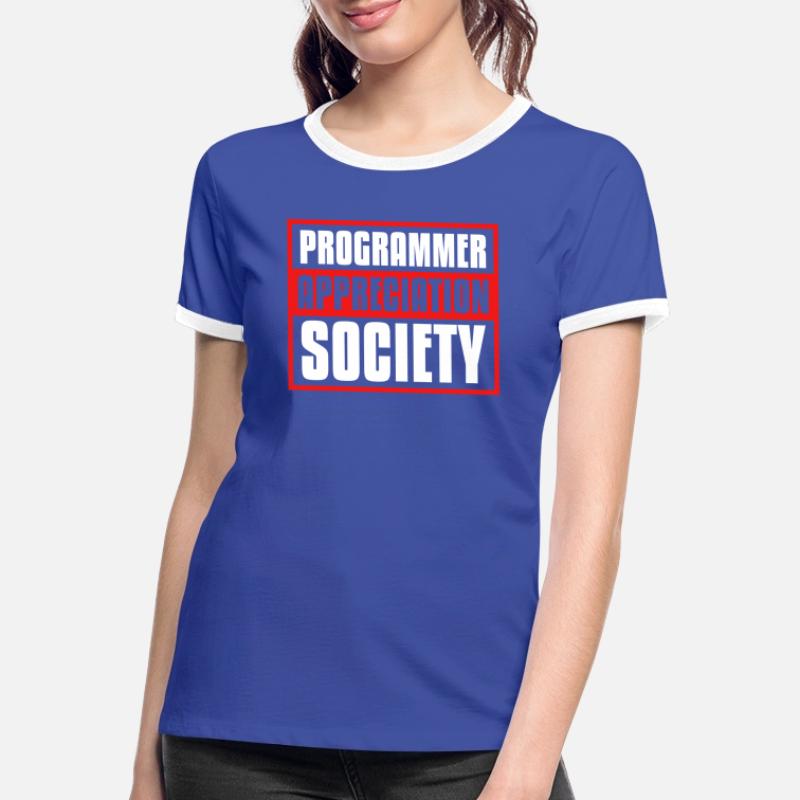 Entwickler Coder Programmierer Gesellschaft Frauen Kontrast-T-Shirt