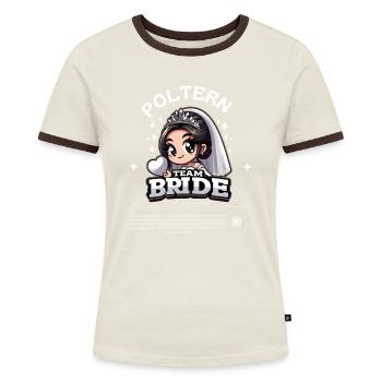 Team Bride - Gemeinsam stark zur Polterhochzeit - Frauen Kontrast-T-Shirt - Blau/Weiß - Vorne