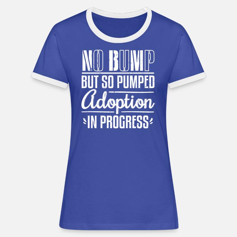 Adoption In Progress - Women's Ringer T-Shirt - blue/white
