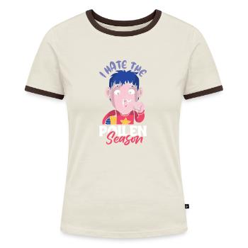 I Hate The Pollen Season Shirt - Women's Ringer T-Shirt - blue/white - Front