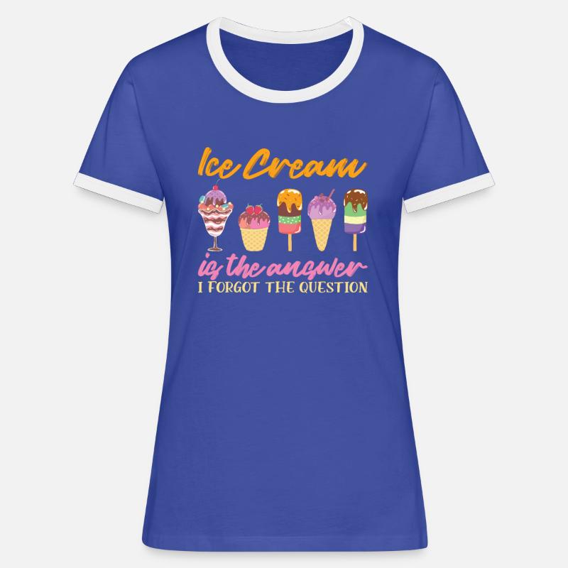 Ice Cream Is The Answer Eiscreme Eis - Women's Ringer T-Shirt - blue/white