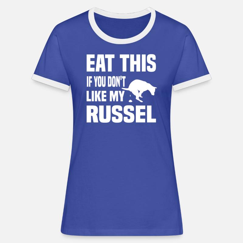 Mangia questo se non ti piace il mio Russel Jack Russel - Maglietta Contrast da donna - blu/bianco