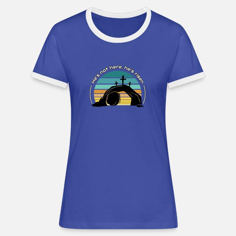 He’s not here, he’s risen - Women's Ringer T-Shirt - blue/white