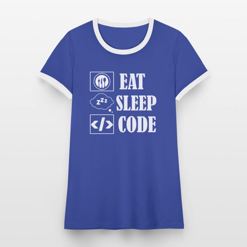 Eat Sleep Code Coding Software Frauen Kontrast-T-Shirt