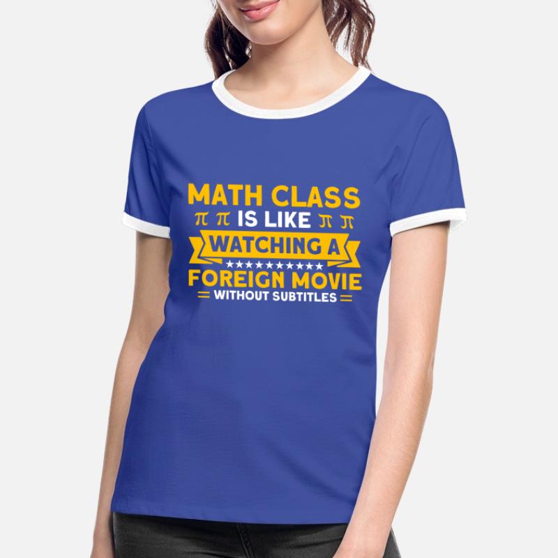 Math Mathematics Science Math Gift Women's Ringer T-Shirt
