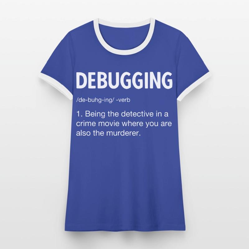 Programmierer Softwareentwickler Coder Sprüche Frauen Kontrast-T-Shirt