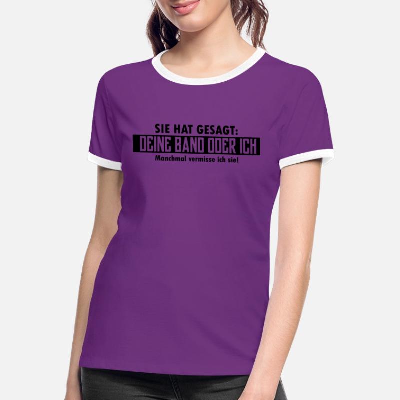deine band oder ich Frauen Kontrast-T-Shirt