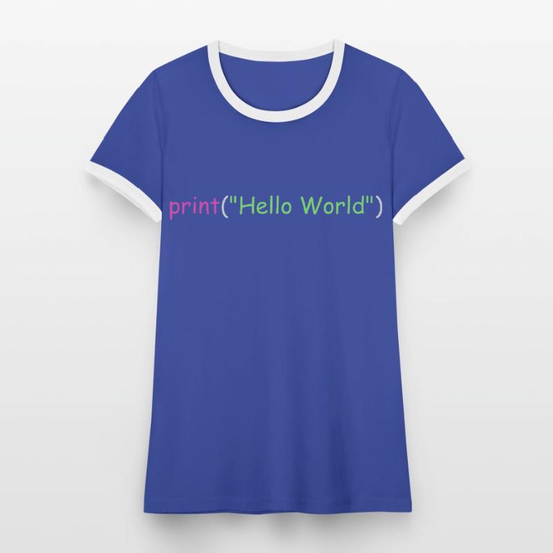 Hello World Programmierung Python C ++ C # Frauen Kontrast-T-Shirt