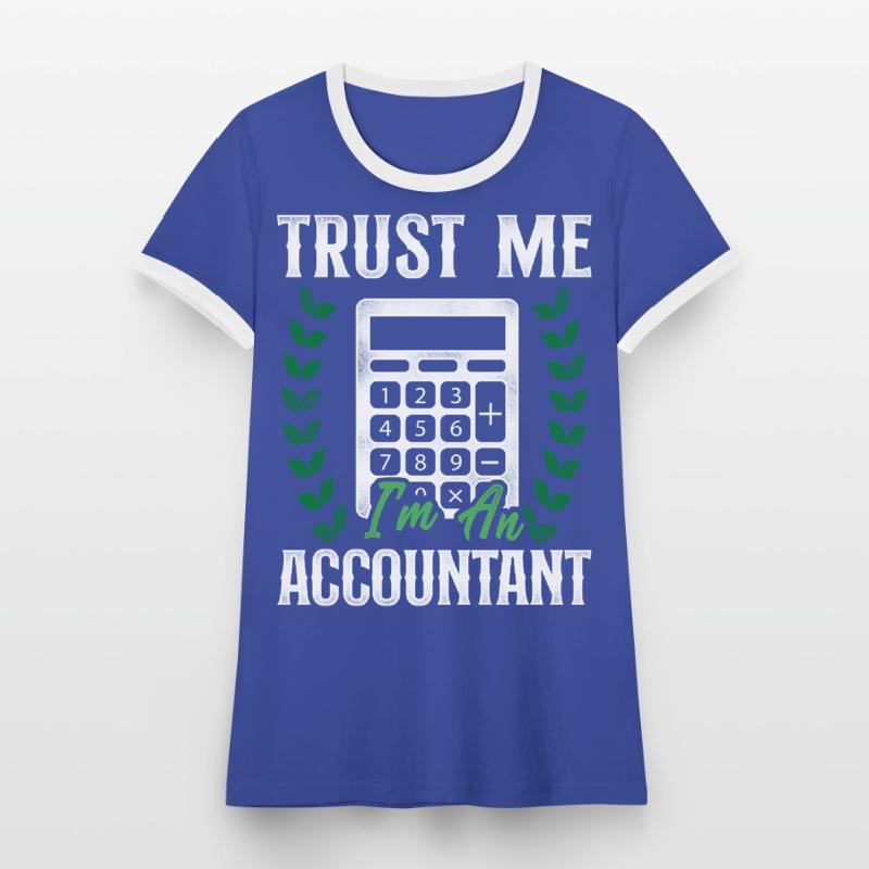 Comptable Comptable Comptable Comptabilité T-shirt contrasté Femme