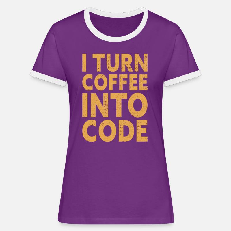 I Turn Coffee Into Code - Programmer Software - T-shirt contrasté Femme - violet/blanc