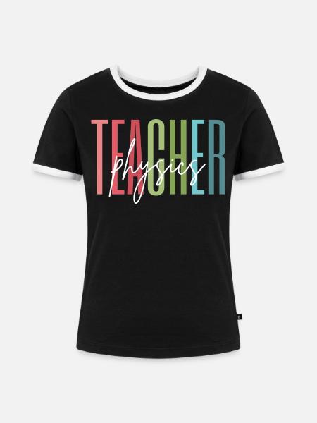 Physik Lehrerin Schule Geschenk - Frauen Kontrast-T-Shirt - Schwarz/Weiß