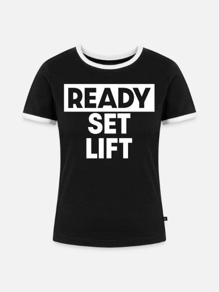 Ready Set Lift - Frauen Kontrast-T-Shirt - Schwarz/Weiß