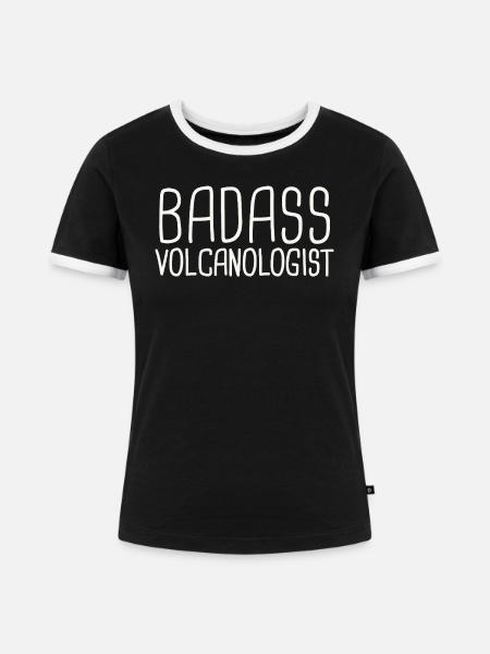 Volcanologist Badass Volcanology - Frauen Kontrast-T-Shirt - Schwarz/Weiß