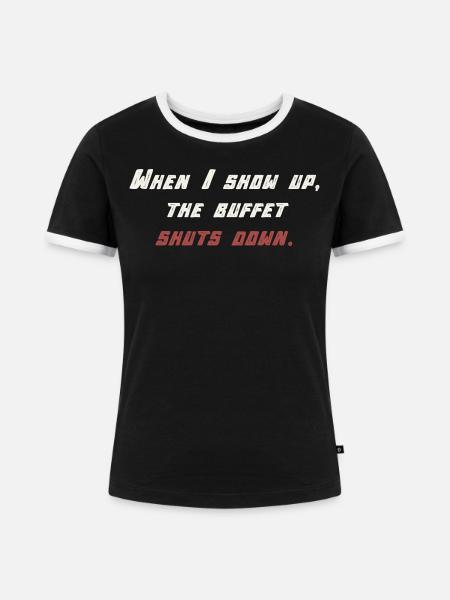 Buffet - Foodie Spruch - Frauen Kontrast-T-Shirt - Schwarz/Weiß
