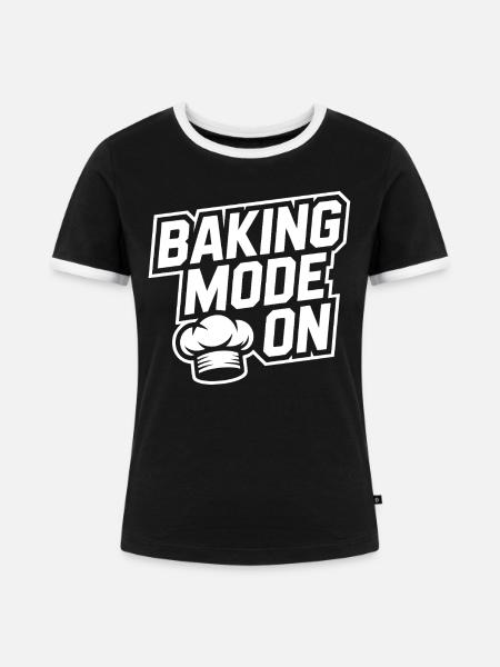 Backmodus An – Küchenhumor Design - Frauen Kontrast-T-Shirt - Schwarz/Weiß