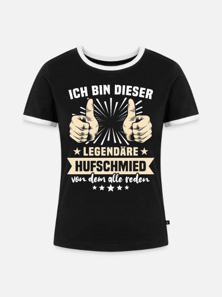 Hufschmied Sprüche - Frauen Kontrast-T-Shirt - Schwarz/Weiß