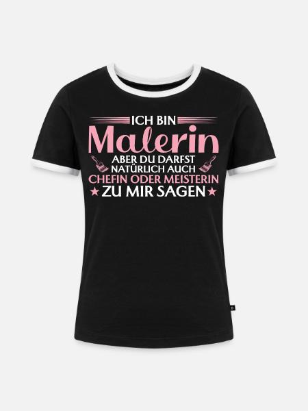 Handwerkerin Chefin oder Meisterin - Malerin - Frauen Kontrast-T-Shirt - Schwarz/Weiß