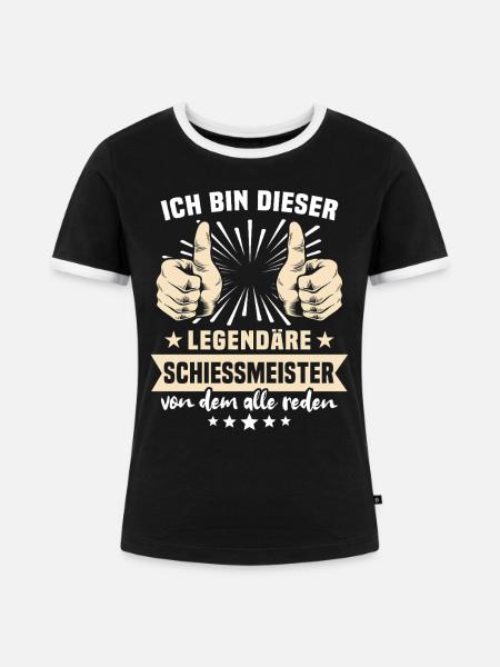Schiessmeister Sprüche - Frauen Kontrast-T-Shirt - Schwarz/Weiß