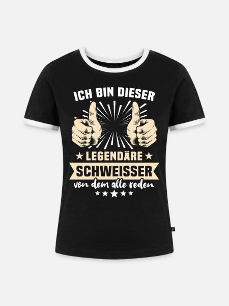 Schweisser Sprüche - Frauen Kontrast-T-Shirt - Schwarz/Weiß