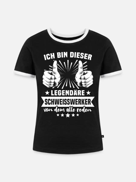 Schweisswerker Legende - Frauen Kontrast-T-Shirt - Schwarz/Weiß